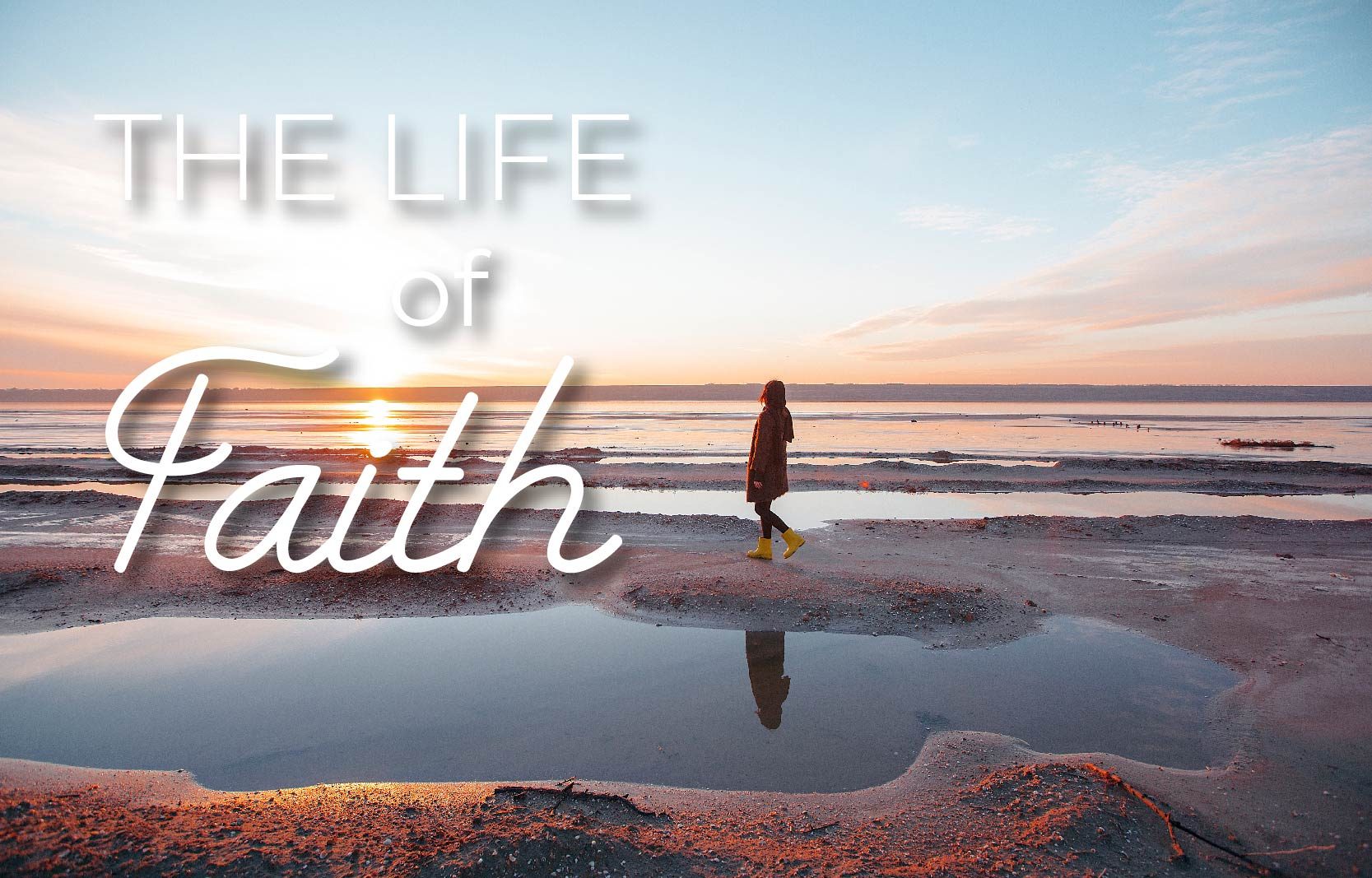 Life of Faith